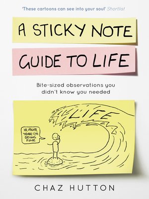 cover image of A Sticky Note Guide to Life